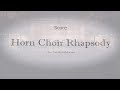 Horn Choir Rhapsody