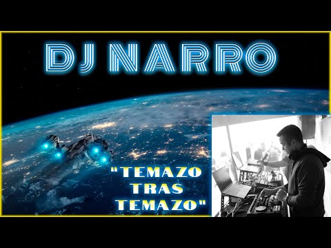 DJ NARRO | TEMAZO TRAS TEMAZO!
