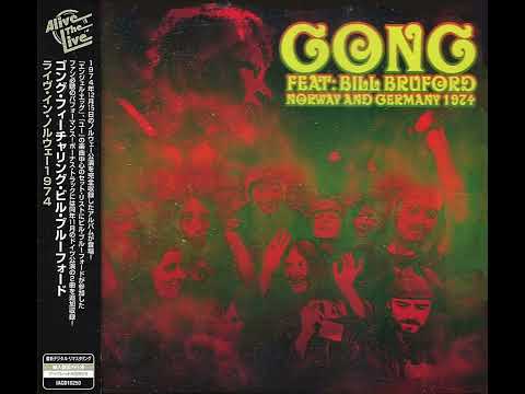 Gong & Bill Bruford Never Glid Before 1974
