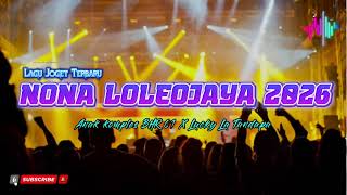 Download lagu NONA LOLEOJAYA 2026🔥🌴_@luckybahari8710 _X_ANAK KOMPLES BAHARI 01 mp3