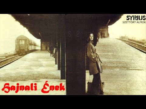 SYRIUS  -  Hajnali Ének  (1976)