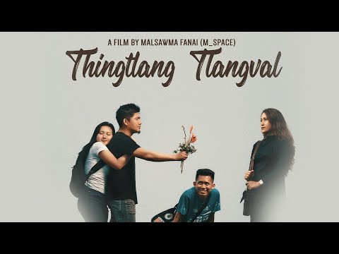 THINGTLANG TLANGVAL | FULL MOVIE ON LERSIA PLAY |