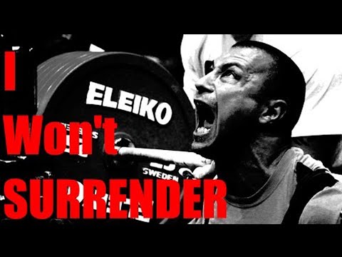 I Won't Surrender 🔄 - Powerlifting Motivation