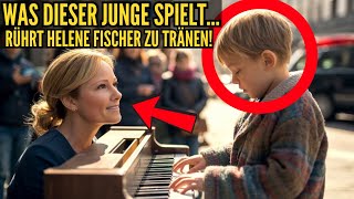 Was Dieser Junge Spielt… Bringt Helene Fischer Zum Weinen – Ganz Deutschland Ist Sprachlos! 😢🎹