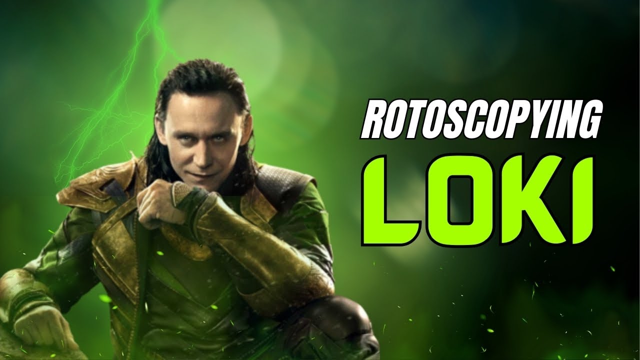 Loki Rotoscoping