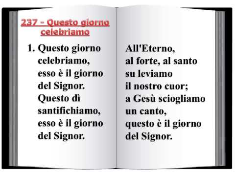 237 Questo giorno celebriamo - Innario Chiesa Cristiana Avventista del Settimo Giorno 2014