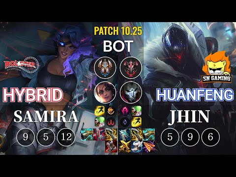 KT HyBriD Samira vs SN huanfeng Jhin Bot - KR Patch 10.25