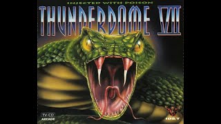 Thunderdome VII (Injected With Poison) (Disc 1)