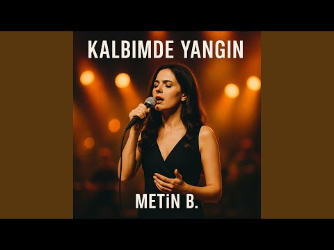 Kalbimde Yangın