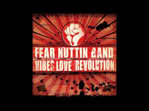 Fear Nuttin Band - It's Not So Easy