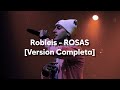 Robleis - ROSAS [Version Completa] | IA Cover