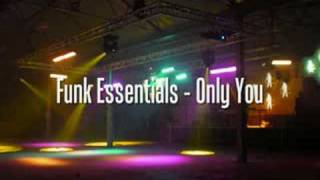 Funk Essentials - Only You