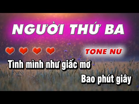karaoke Người Thứ Ba Tone Nữ | Nhạc Trẻ Xưa 8x 9x | làng Hoa