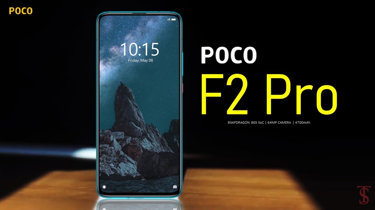 Poco F2 Pro Price, Official Look, Design, Camera, Specifications, 8GB RAM, Features