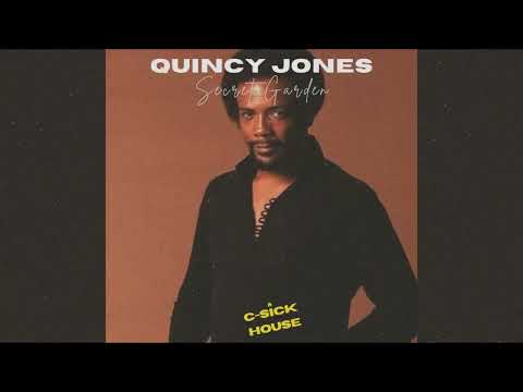 Quincy Jones feat. El DeBarge & Barry White - The Secret Garden (C-Sick House Remix)