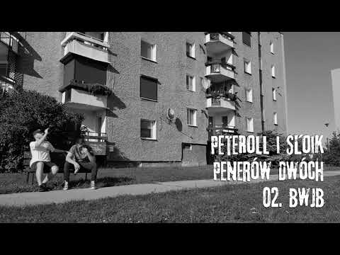 PeteRoll i Słoik - BWJB