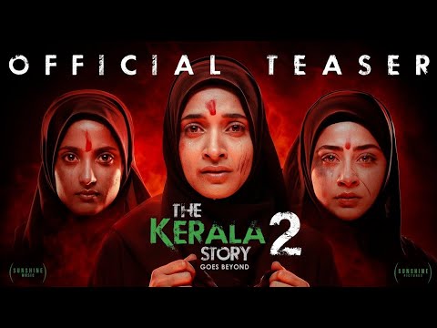 The Kerala Story 2 Goes Beyond | Official Teaser | Releasing at PVR Inox on 27th February 2026