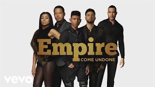 Empire Cast - Come Undone (Audio) ft. Jussie Smollett