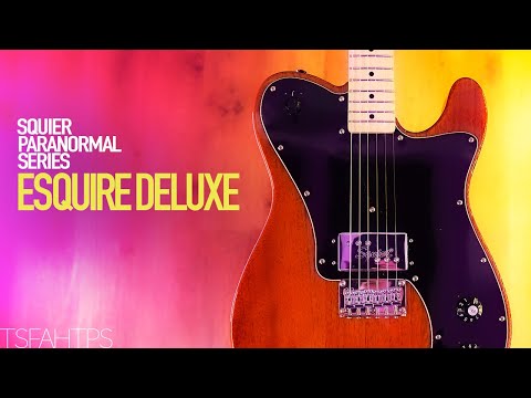 Surprisingly Versatile - Squier Paranormal Esquire Deluxe