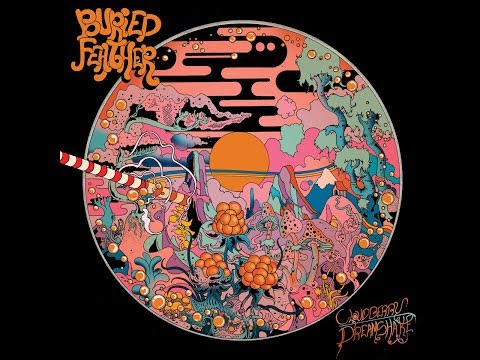 Buried Feather - Cloudberry Dreamshake - Full Album