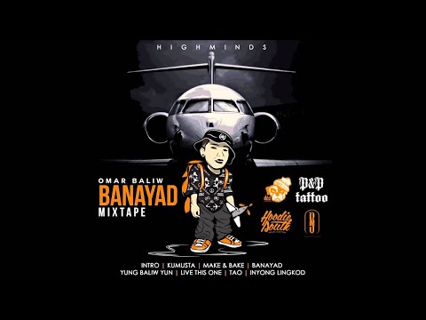 5. Yung Baliw Yun - Omar Baliw (Banayad Mixtape)