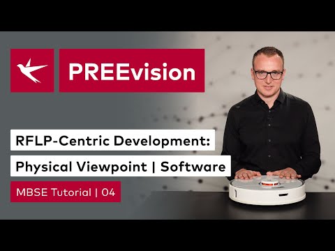 PREEvision MBSE Tutorial 04 | Physical Viewpoint: Software | RFLP-Centric Systems Engineering