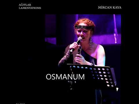 Mircan Kaya - Osmanum