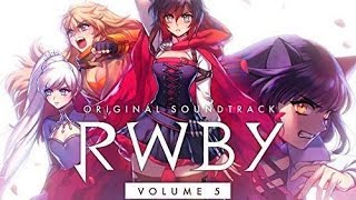 Rwby Vol. 5 Soundtrack Tracklist