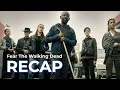 Fear The Walking Dead RECAP: Full Series