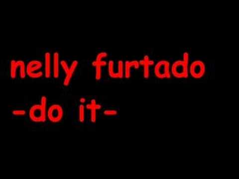 nelly furtado ft missy elliot -do it