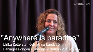 2016-12-03 Ulrika Zettersten sjunger till ackompanjemang av  Anna Landström