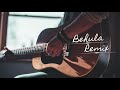 Behula Remix Official Remix 2021 Bengali Remix