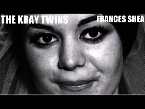 The Kray Twins - Frances Shea