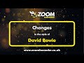 David Bowie Changes Karaoke Version From Zoom Karaoke