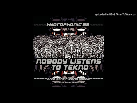 arno bonzini - hydrophonic 22 - nobody listens to tekno - 03 h****r