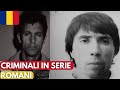 Cei Mai mari Criminali din Romania