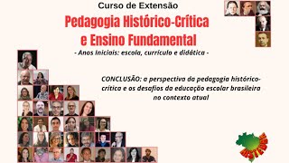 Aula 12: A perspectiva da PHC e os desafios da educação escolar brasileira no contexto atual