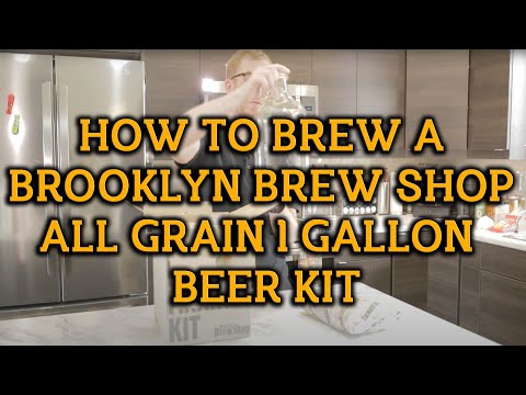 How To Brew A Brooklyn Brew Shop All Grain 1 Gallon Beer Kit