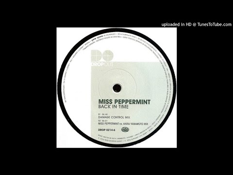 Miss Peppermint - Back In Time (Miss Peppermint Vs. Akira Yamamoto Mix)-2002