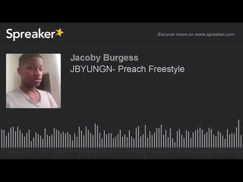 JBYUNGN- Preach Freestyle (made with Spreaker)