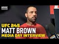 Matt Brown, Mark Coleman Detail Working Together in Preparation for UFC 245 - MMA Fighting