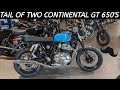 RE Continental GT in Two Different Forms - 1 Bike 2 Lives - Wahoo!