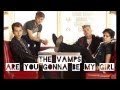 The Vamps - Are You Gonna Be My Girl Cover ...