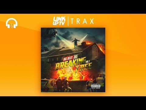 Big Belly 365 - Breaking Free Vol 1 [Full Mixtape] | Link Up TV TRAX