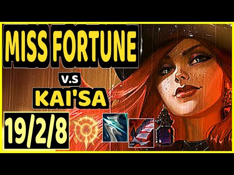 LOST (MISS FORTUNE) vs KAI'SA - 19/2/8 KDA BOTTOM ADC GAMEPLAY - NA Ranked GRANDMASTER