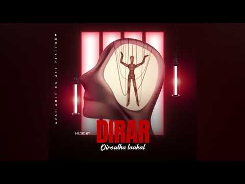 DIRAR -Diroulha laakal (Official Music Audio 2023 )