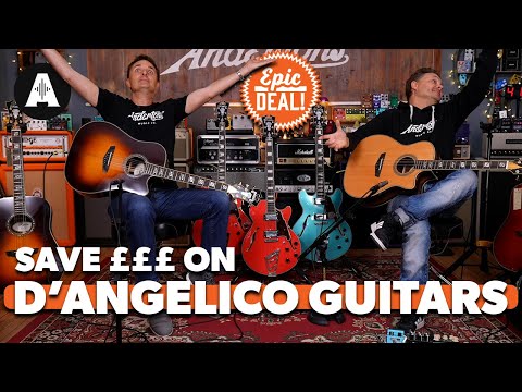 Save £££ on these AMAZING D'Angelico Guitars! - DON'T MISS OUT!