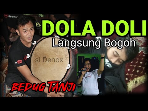 NYOBA PAKAI BEDUG TANJI || LANGSUNG BOGOH | DOLA DOLI versi Tanji Progresif TATALU DI SAUNG