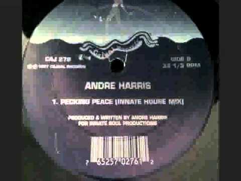 Andre Harris - Pecking Peace - Cajual Records 1997