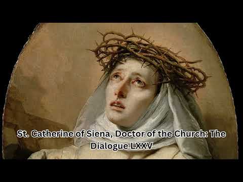 The Baptism of Blood: Jesus Speaks to St. Catherine Siena (July 1)